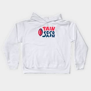 FOOTBALL PAIN SEASON Kids Hoodie